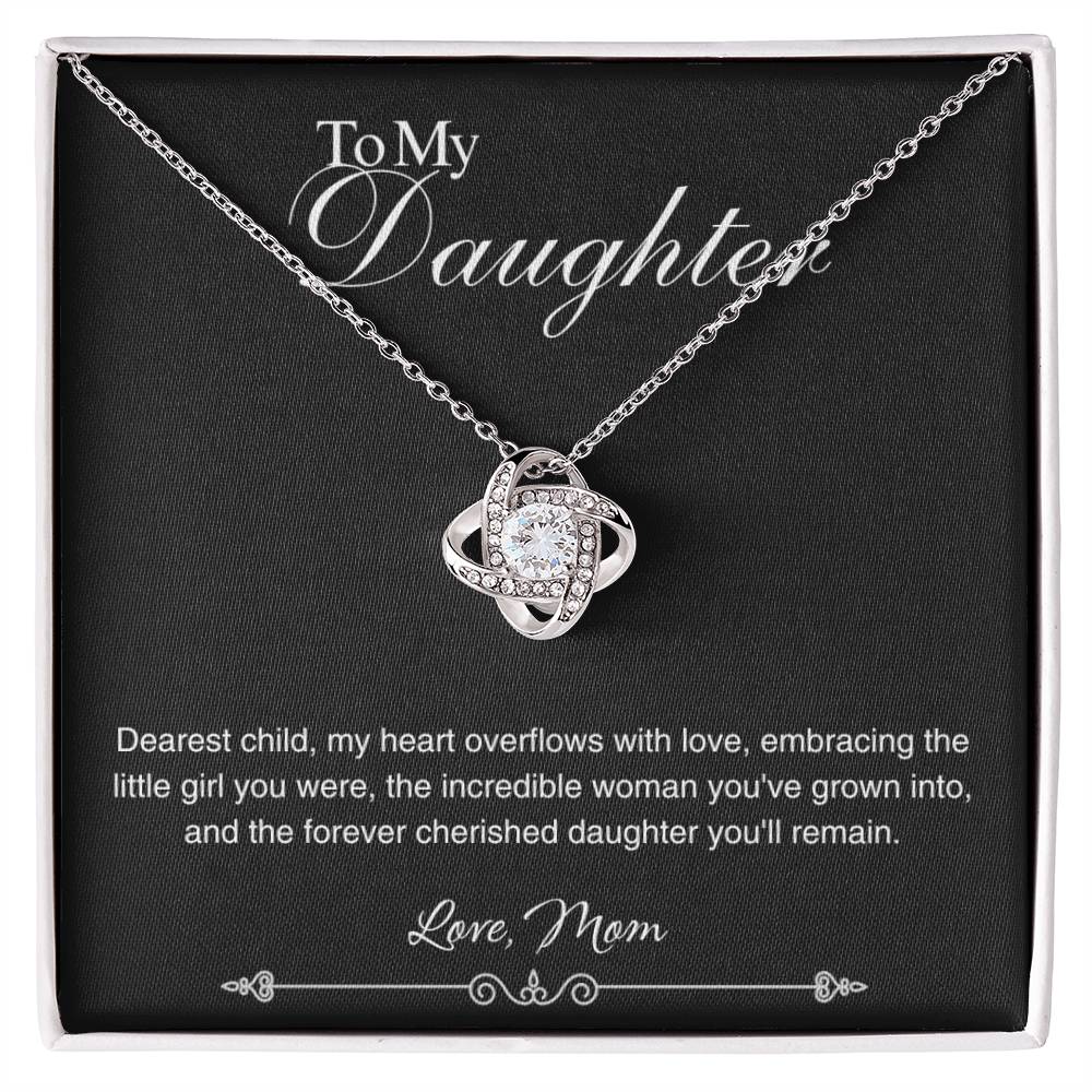 To My Daughter - My Heart Overflows With Love - Love Knot Necklace