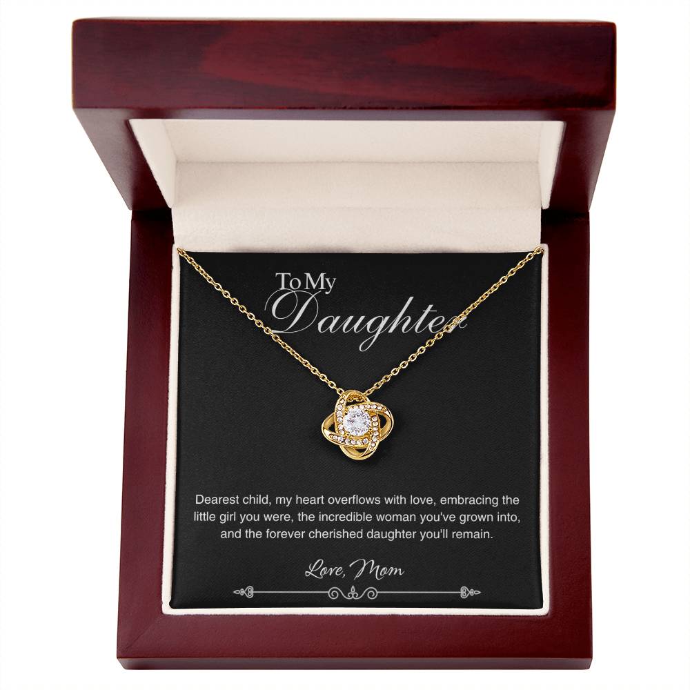 To My Daughter - My Heart Overflows With Love - Love Knot Necklace