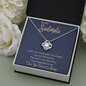 To My Soulmate - I Love You - Love Knot Necklace