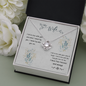 To My Wife - I Fell In Love With Who You Are - Love Knot Necklace