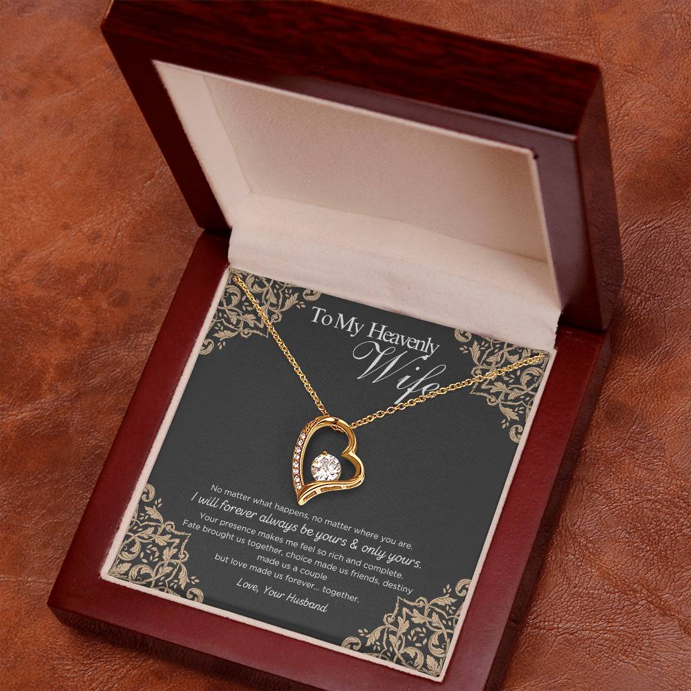 To My Heavenly Wife- Be Yours & Only Yours - Forever Love Necklace