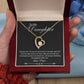 To My Daughter - My Love For You Knows No Bounds - Forever Love Necklace