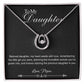 To My Daughter - Remembering The Little Girl You Were - Lucky In Love Necklace