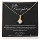 To My Daughter - My love know no bounds - Alluring Beauty Necklace