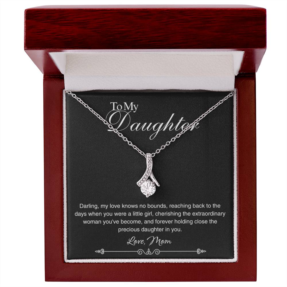 To My Daughter - My love know no bounds - Alluring Beauty Necklace