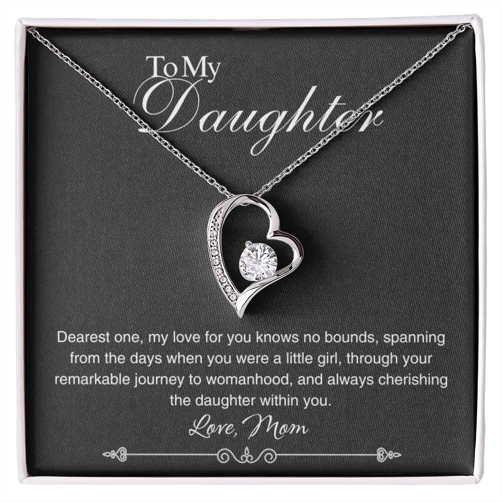 To My Daughter - My Love For You Knows No Bounds - Forever Love Necklace