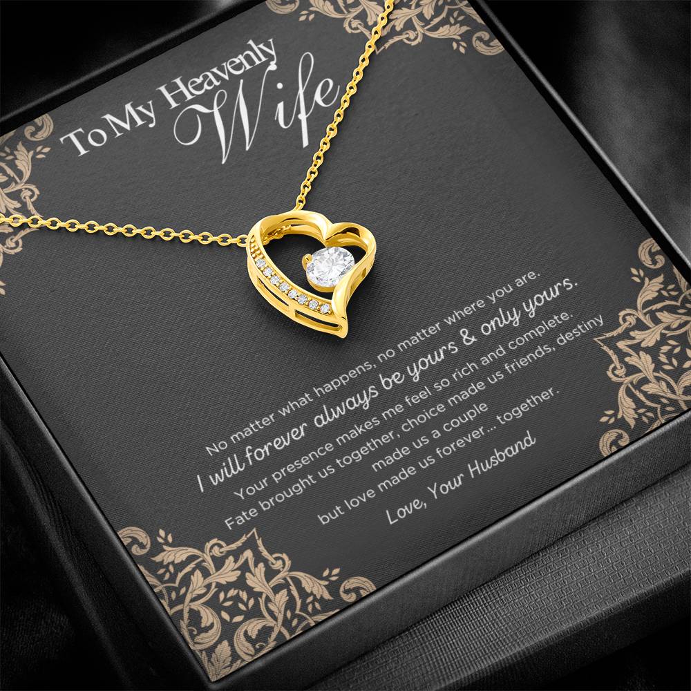 To My Heavenly Wife- Be Yours & Only Yours - Forever Love Necklace